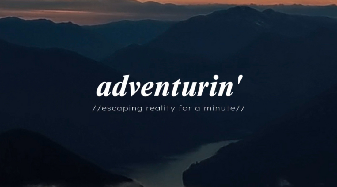 adventurin'